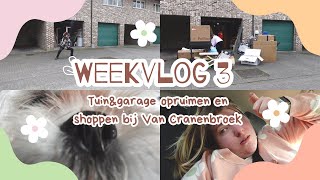 Weekvlog 3  Tuinampgarage opruimen en shoppen bij Van Cranenbroek [upl. by Weikert]