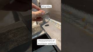 measurement of multilayer welding Mig Mag sorts [upl. by Ojaras363]