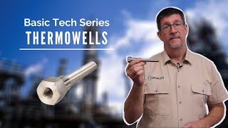 What are Thermowells and when should you use one [upl. by Aremaj]