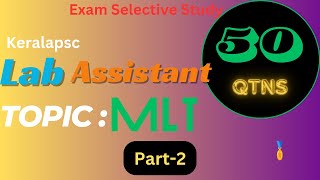 LAB ASSISTANT  WATER AUTHORITY  MLT 50 MCQS  Previous Year Question Paper Analysis  Keralapsc [upl. by Thane844]