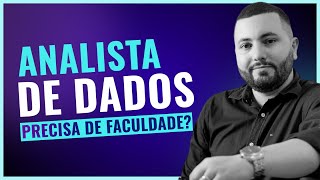 Analista de dados precisa de faculdade [upl. by Nnek742]