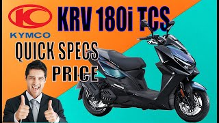 KYMCO KRV 180i  Quick Specs amp Price  2023 Philippines [upl. by Micky]