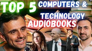 Top 5 Audiobooks in Computers amp Technology – Discover the Future of Tech [upl. by Blanka]