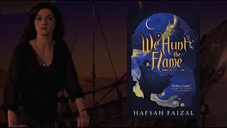 We Hunt The Flame bookTRAILER  fanmade [upl. by Mikaela525]