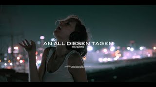 Wilhelmine  an all diesen Tagen Offizielles Video [upl. by Naujat11]