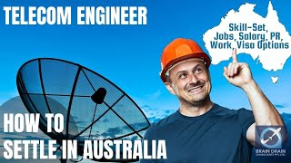 TELECOMMUNICATIONS ENGINEER OPTIONS FOR AUSTRALIA IMMIGRATION  STUDY WORK amp PR DETAILS [upl. by Zoltai]