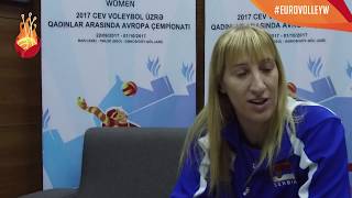 Chatting with Brankica Mihajlovic  EUROVOLLEY AZERBAIJAN AND GEORGIA 2017 [upl. by Hsiwhem]