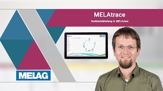 MELAG Webinar  MELAtrace  Geräteeinbindung in MELAview [upl. by Ruthie]