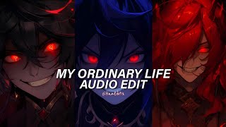 My Ordinary Life 「Slowed」 The Living Tombstone Edit Audio [upl. by Eeral]