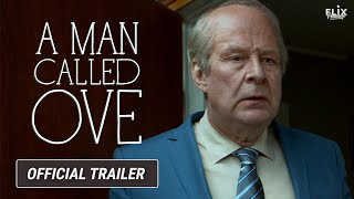 A Man Called Ove  Official Trailer  Drama [upl. by Rosalind]