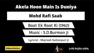 Akela Hoon Main Is Duniya  Rafi Saab  Karaoke by musicrelux4179  SD Burman Ji [upl. by Avitzur]