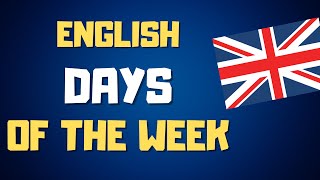 Days of the week in English  Learn ENGLISH [upl. by Perr51]