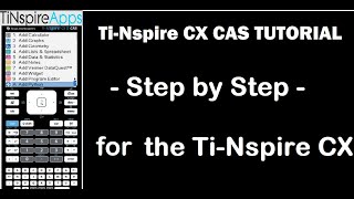 TiNspire CX ii CAS TUTORIAL [upl. by Ramburt674]