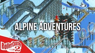 Alpine Adventures  Rollercoaster Tycoon 2 [upl. by Swithin]