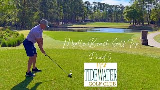 Myrtle Beach round 4  Tidewater Golf Course [upl. by Macy922]