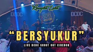 New Single BERSYUKUR  Rumput Laut Band Live at DCDC Shout Out Cirebon Grage City Mall [upl. by Eninnaj]