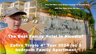 Best family Hotel in Alcudia 2024 Tour of Zafiro Tropic Hotel in Mallorca amp Dji Mini 4 Drone footage [upl. by Furey91]