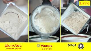 Blendtec vs Vitamix vs Ninja  Grinding Rice into Rice Flour  LIVE VIDEO  Blender Grain Mill [upl. by Far]