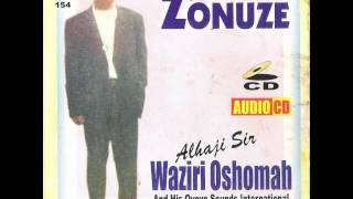 Waziri Oshomah  Zonuze Teil 1 [upl. by Maclay]