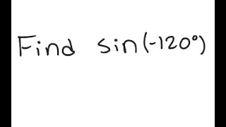 Trigonometry Find sin 120° [upl. by Rutra]