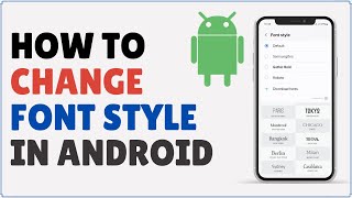 How to Change the Font Style in Android [upl. by Tnattirb]