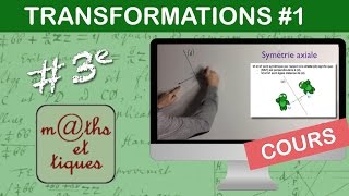 LE COURS  Les transformations Partie 1  Troisième [upl. by Percival356]