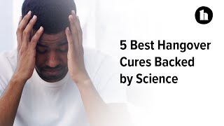 5 Best Hangover Cures Backed by Science  Healthline [upl. by Ailegra]