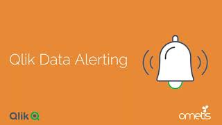 Datadriven alerts in Qlik Sense with Qlik Alerting  Ometis webinar [upl. by Holihs857]