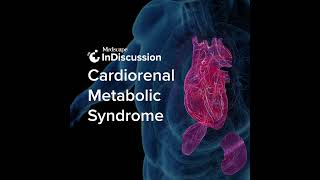 Cardiorenal Metabolic Syndrome MRAs and Potassium Binders [upl. by Erreipnaej162]