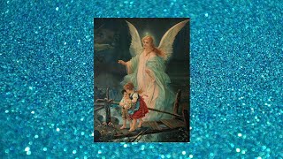 Saint Gertrudes Prayer to Ones Guardian Angel [upl. by Nnilsia]