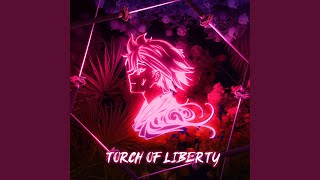 Torch of Liberty from quotFire Forcequot [upl. by Gustafson768]