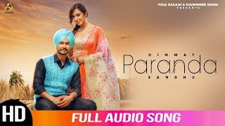 Paranda  Himmat Sandhu  Full Audio Song  2019  Folk Rakaat [upl. by Innavoeg]