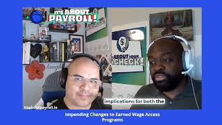 Impending Changes to Earned Wage Access Programs [upl. by Ahsi878]