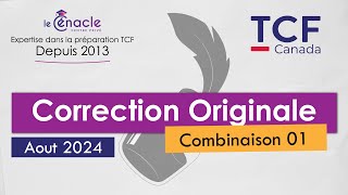 TCF  Expression écrite  AOÛT 2024  Combinaison 01 [upl. by Gadmon]