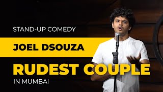 Rude couple meets rude comedian  Joel Dsouza  Standup Comedy  Crowd Work [upl. by Anstice911]