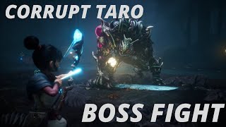 Corrupt Taro BOSS FIGHT  KENA Bridge of Spirit [upl. by Chapen]