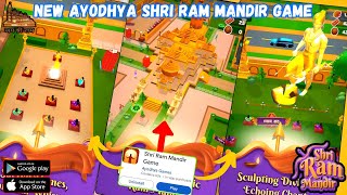 SHREE RAM MANDIR GAME  JAI SHREE RAM  RAM MANDIR  AYODHYA GAMES  NEW AYODHYA RAM MANDIR GAME [upl. by Dixie508]