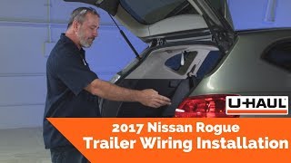 2017 Nissan Rogue Trailer Wiring Installation [upl. by Aronoh407]