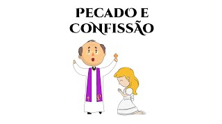 PECADO E CONFISSÃO  DESENHOS BÍBLICOS  CATEQUESE [upl. by Cannice825]