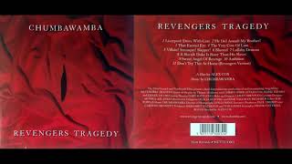 Chumbawamba  quotRevengers Tragedyquot full album [upl. by Blasius]