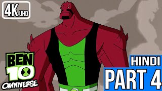 BEN 10 OMNIVERSE HINDI 4K Gameplay Walkthrough Part 4  FOUR ARMS [upl. by Onibla246]