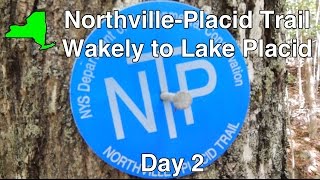 NPT  Wakely to Lake Placid  Day 2 [upl. by Anerom]