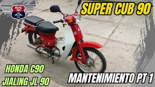 SUPER CUB 90  MANTENIMIENTO HONDA C90  JIALING JL90 [upl. by Acenom]