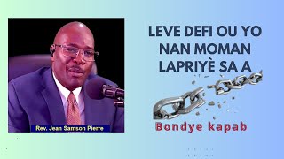 Priere de delivrance  Rev Jean Samson Pierre [upl. by Gaillard]