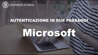 AUTENTICAZIONE IN DUE FATTORI  MICROSOFT [upl. by Ahsiugal]