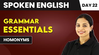 Homonyms  Grammar Essentials Day 22  Spoken English Course📚 [upl. by Ocram]