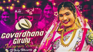 Govardhana Girulu Instagram Trending Dj Song  Folk Song Mix By Dj Bunny Balampally [upl. by Ardnalac]