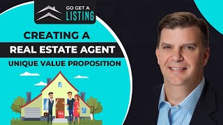 Creating A Real Estate Agent Unique Value Proposition Model [upl. by Sucam]