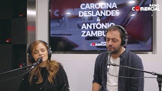 Rádio Comercial  quotCoisa Mais Bonitaquot por Carolina Deslandes e António Zambujo [upl. by Euqinemod]