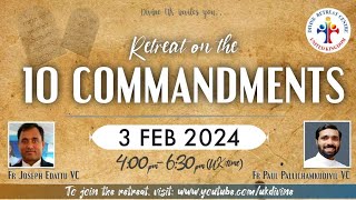 LIVE 10 Commandments Retreat 3 February 2024 Divine UK [upl. by Tavie]